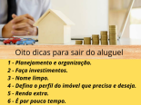 * dicas para sair do aluguel